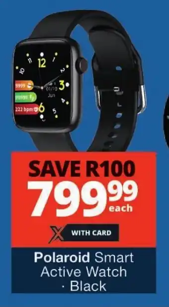 Checkers Polaroid Smart Active Watch Black offer