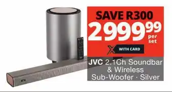 Checkers JVC 2.1Ch Soundbar & Wireless Sub-Woofer Silver offer