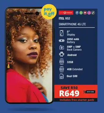 Checkers ITEL V52 SMARTPHONE 4G LTE offer