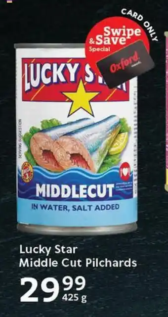 Oxford Freshmarket Lucky Star Middle Cut Pilchards offer