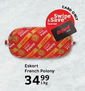 Oxford Freshmarket Eskort French Polony offer