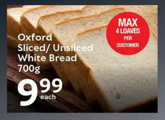 Oxford Freshmarket Oxford Sliced/Unsliced White Bread 700g offer