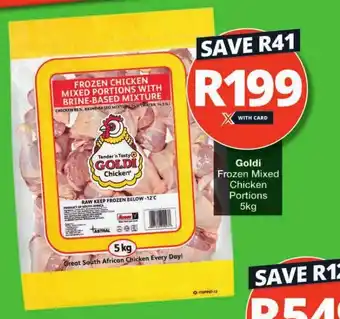 Checkers Goldi Frozen Mixed Chicken Portions 5kg offer