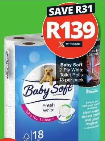 Checkers Baby Soft 2-Ply White Toilet Rolls 18 per pack offer