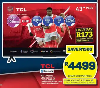 Pick n Pay Hypermarket TCL 43" 109cm UHD Google TV offer