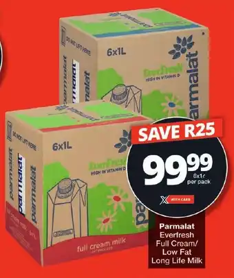 Checkers Parmalat Everfresh Full Cream/ Low Fat Long Life Milk offer