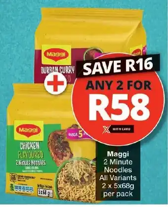 Checkers Maggi 2 Minute Noodles All Variants 2 x 5x68g per pack offer