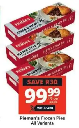 Checkers Pieman's Frozen Pies All Variants offer