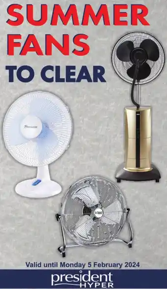 President Hyper SUMMER FANS offer