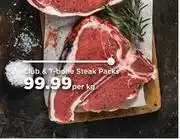 Food Lover's Market Club & T-Bone Steak Packs-Per Kg offer
