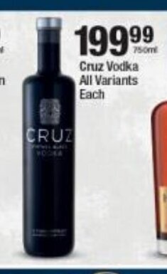 Checkers Liquor Shop Cruz Vodka All Variants each offer