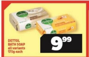 Usave Dettol Bath Soap All Variants 175g each offer
