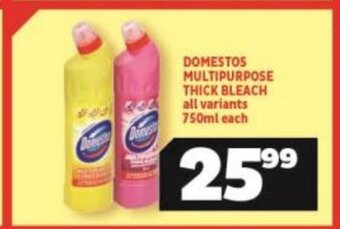 Usave Domestos Multipurpose Thick Bleach all Variants 750ml each offer