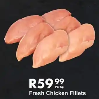 President Hyper Fresh Chicken Fillets per kg offer