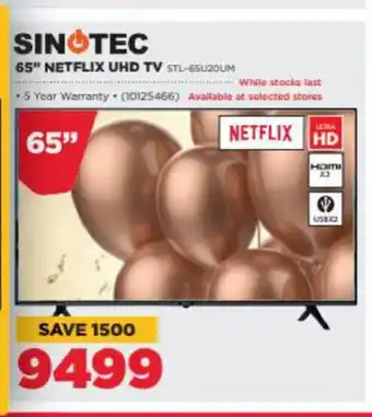 HiFi Corp Sinotec - 65" Netflix UHD TV offer