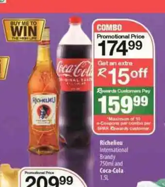 Richelieu International Brandy 750ml and Coca-Cola 1.5L
