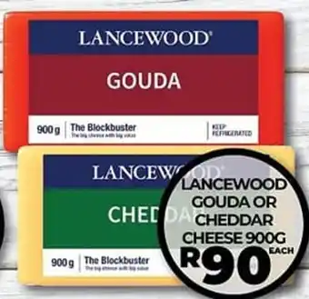 1UP Lancewood Gouda or Cheddar Cheese 900g offer