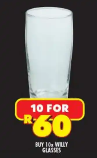 Shoprite Liquor Willy Glasses 10pcs offer