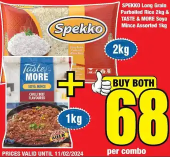 Boxer Superstores SPEKKO Long Grain Parboiled Rice 2kg & TASTE & MORE Soya Mince Assorted 1kg offer