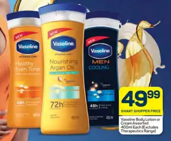 Pick n Pay Hypermarket Vaseline Body Lotion or Cream Assorted 400ml Each offer