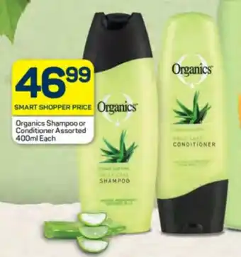 Pick n Pay Hypermarket Organics Shampoo or Conditioner Assorted 400ml Each offer
