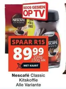 Checkers Nescafé Classic Kitskoffie Alle Variante offer