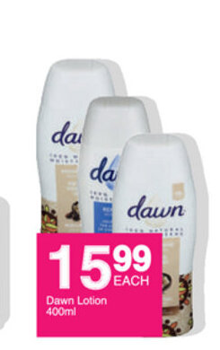 Save Dawn Lotion 400ml offer