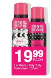 Save Lentheric Hoity Toity Deodorant 135ml offer