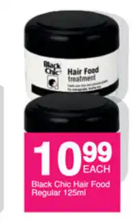 Save Black Chic Hair Food Regular 125ml offer