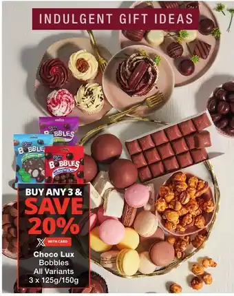 Choco Lux Bobbles All Variants 3 x 125g/150g