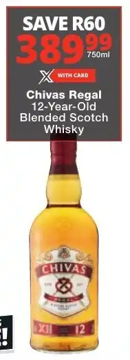 Checkers Chivas Regal 12-Year-Old Blended Scotch Whisky offer