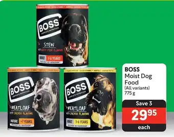 Makro BOSS Moist Dog Food (All variants) 775g offer