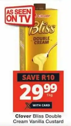 Checkers Clover Bliss Double Cream Vanilla Custard offer