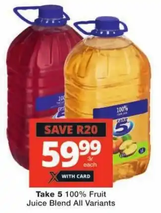 Checkers Take 5 100% Fruit Juice Blend All Variants offer