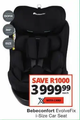 Checkers Bebeconfort EvolveFix i-Size Car Seat offer