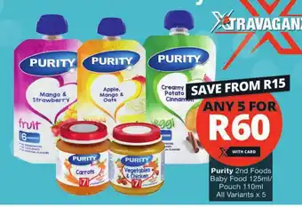 Checkers Purity 2nd Foods Baby Food 125ml/ Pouch 110ml All Variants x5 offer