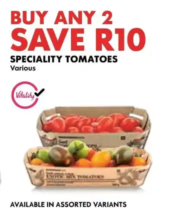 Woolworths SPECIALITY TOMATOES Various offer