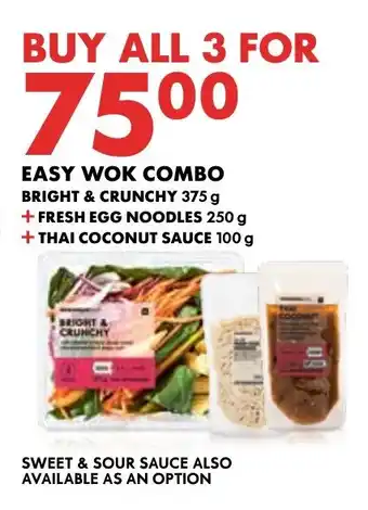 Woolworths EASY WOK COMBO BRIGHT & CRUNCHY 375g + FRESH EGG NOODLES 250g + THAI COCONUT SAUCE 100g offer
