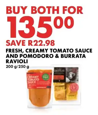 Woolworths FRESH, CREAMY TOMATO SAUCE AND POMODORO & BURRATA RAVIOLI offer