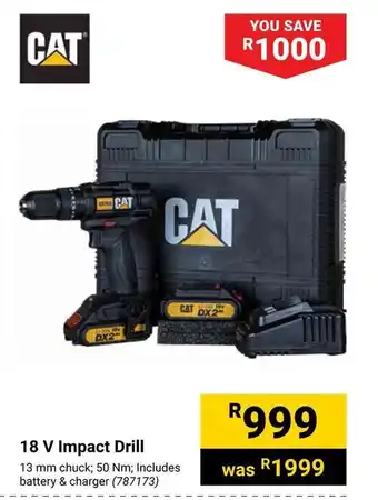 Builders Warehouse CAT 18 V Impact Drill offer
