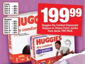 OK Foods Huggies Dry Comfort Disposable Nappies or Unisex Pants Jumbo Pack Asstd. PER PACK offer