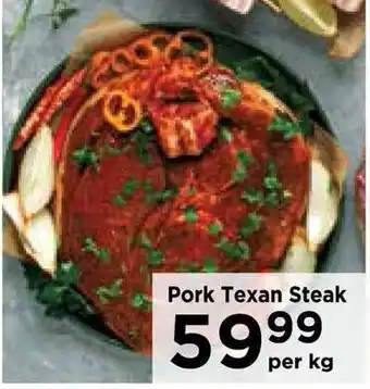 Food Lover's Market Pork Texan Steak offer