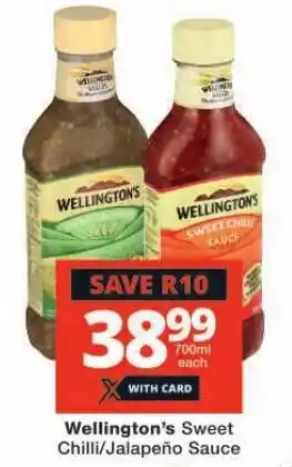 Checkers Wellington's Sweet Chilli/Jalapeño Sauce offer