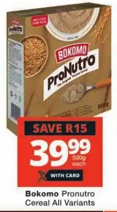 Checkers Bokomo Pronutro Cereal All Variants offer