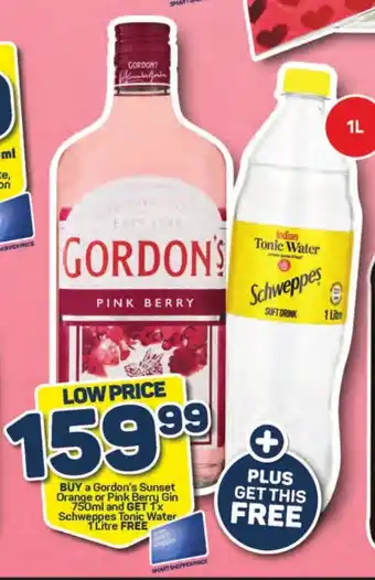 Pick n Pay BUY a Gordon's Sunset Orange or Pink Berry Gin 750ml and GET 1x Schweppes Tonic Water 1Litre FREE offer