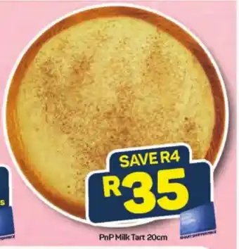 Pick n Pay PnP Milk Tart 20cm offer