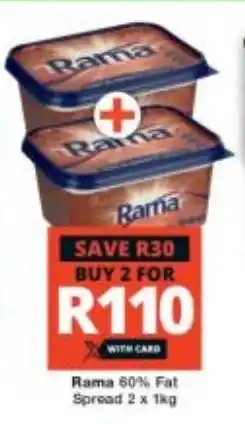 Checkers Rama 60 % Fat Spread 2 x 1kg offer