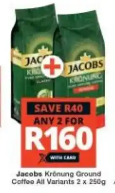 Checkers Jacobs Krönung Ground Coffee All Variants 2 x 250g offer
