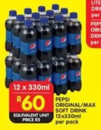 Shoprite PEPSI ORIGINAL/MAX SOFT DRINK 12x330ml per pack offer