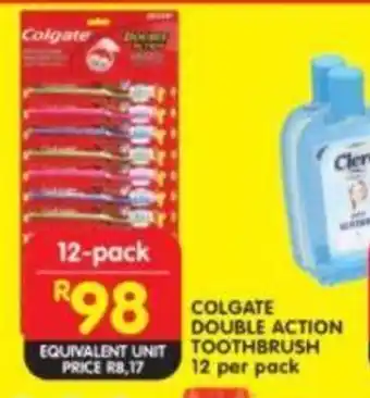 Shoprite COLGATE DOUBLE ACTION TOOTHBRUSH 12 per pack offer